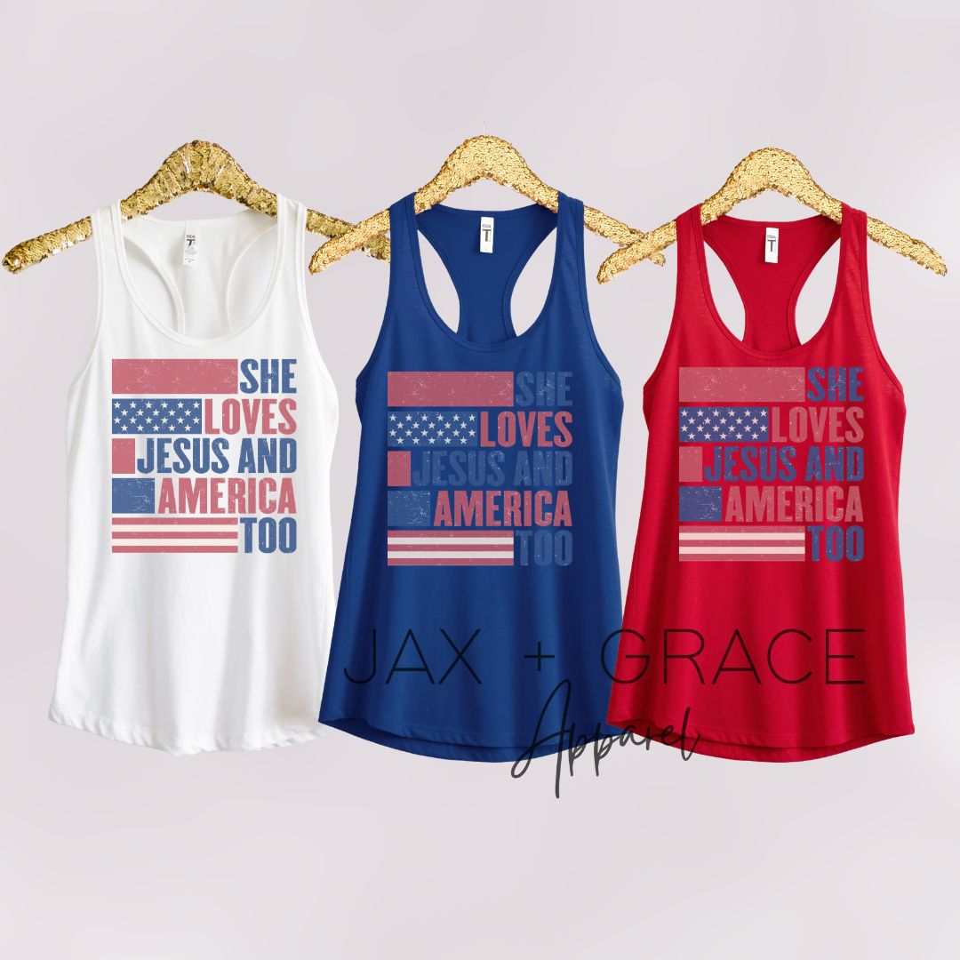 She Loves Jesus & America Too