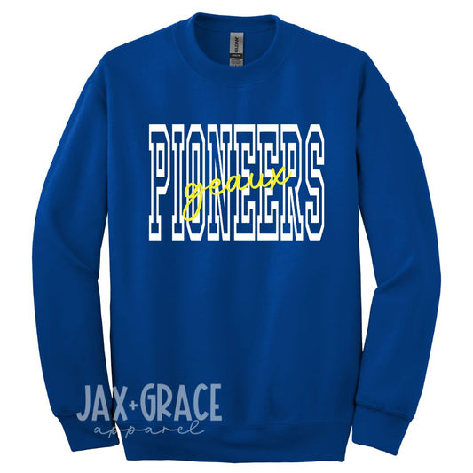 Geaux Pioneers Sweatshirt