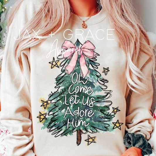 Oh come let us adore Him | SWEATSHIRT